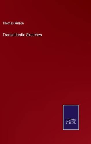 Cover image for Transatlantic Sketches