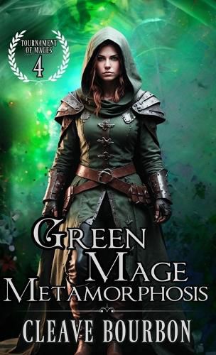 Cover image for Green Mage Metamorphosis