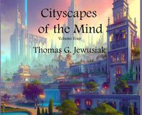 Cover image for Cityscapes of the Mind Vol 4