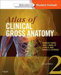 Cover image for Atlas of Clinical Gross Anatomy: With STUDENT CONSULT Online Access