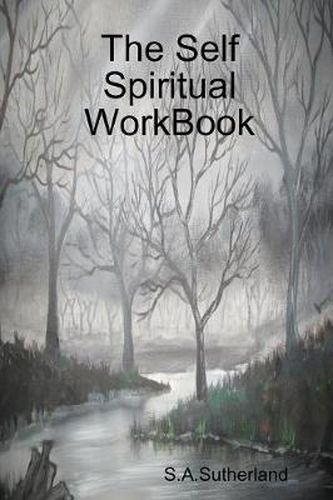 Cover image for The Self Spiritual WorkBook