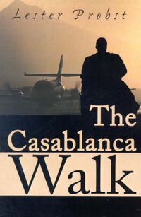 Cover image for The Casablanca Walk