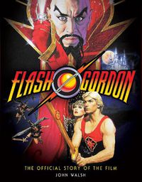 Cover image for Flash Gordon: The Official Story of the Film