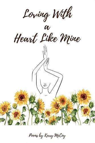 Cover image for Loving With a Heart Like Mine