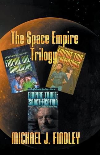 Cover image for The Empire Trilogy: Three Stories from the Space Empire Universe