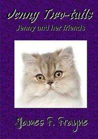 Cover image for Jenny Two-Tails and Her Special Friends