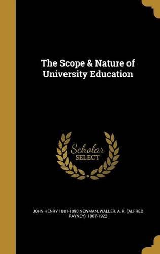 Cover image for The Scope & Nature of University Education