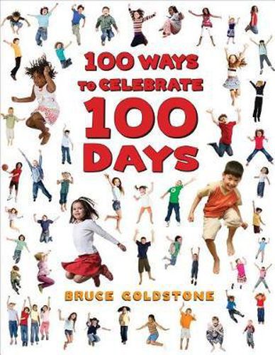 Cover image for 100 Ways to Celebrate 100 Days