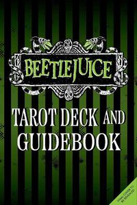 Cover image for Beetlejuice Tarot Deck & Guide