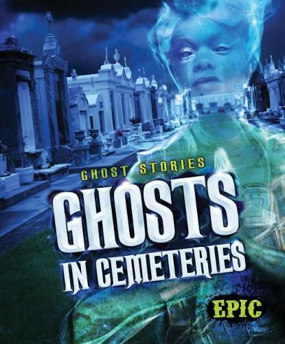 Cover image for Ghosts in Cemeteries