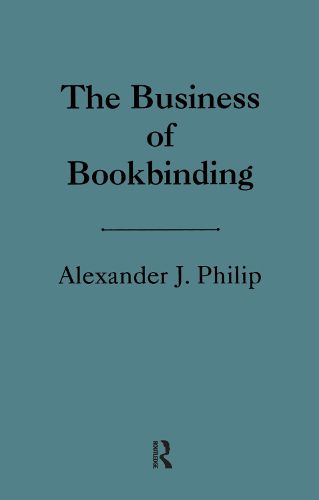 Cover image for The Business of Bookbinding