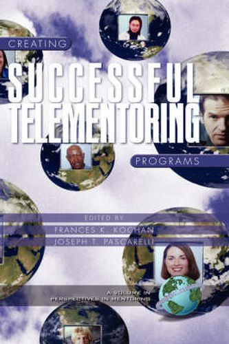 Cover image for Creating Successful Telementoring Programs