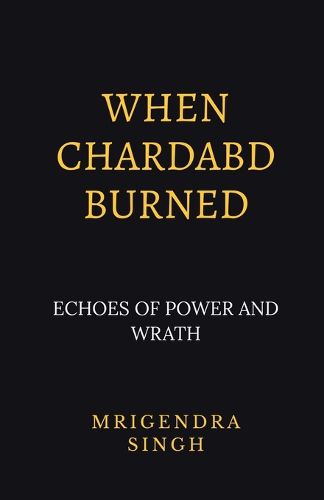 Cover image for When Chardabd burned