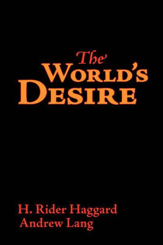 Cover image for The World's Desire, Large-Print Edition