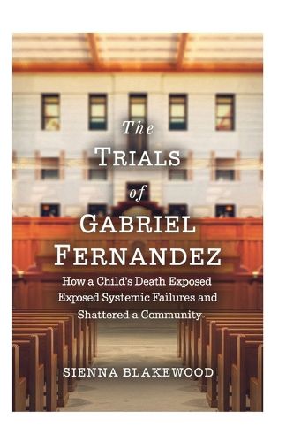 Cover image for The Trials of Gabriel Fernandez