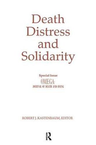 Cover image for Death, Distress, and Solidarity: OMEGA Journal of Death and Dying