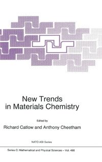 Cover image for New Trends in Materials Chemistry: Proceedings of the NATO Advanced Study Institute, Il Ciocco, Lucca, Italy