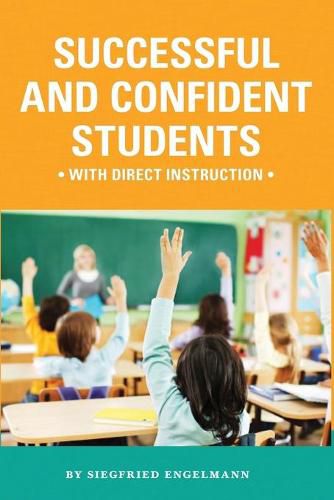 Cover image for Successful and Confident Students with Direct Instruction