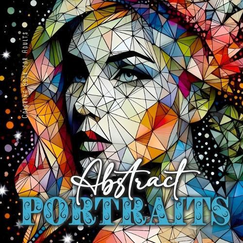Cover image for Abstract Portraits Coloring Book for Adults