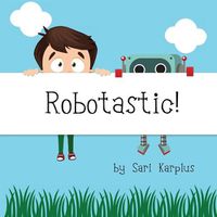 Cover image for Robotastic!