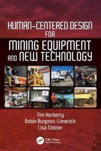 Cover image for Human-Centered Design for Mining Equipment and New Technology