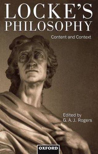 Cover image for Locke's Philosophy: Content and Context