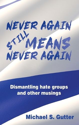 Cover image for Never Again Still Means Never Again