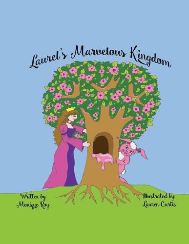 Cover image for Laurel's Marvelous Kingdom