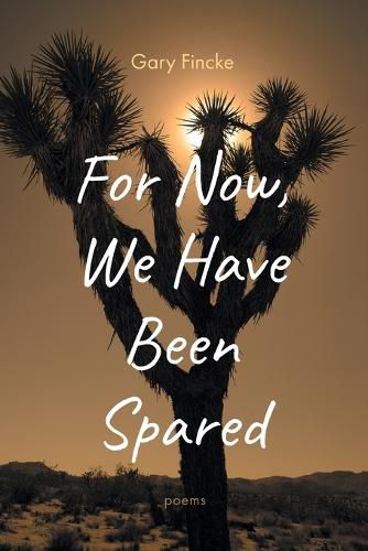 Cover image for For Now, We Have Been Spared