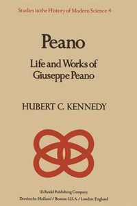 Cover image for Peano: Life and Works of Giuseppe Peano