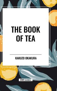 Cover image for The Book of Tea