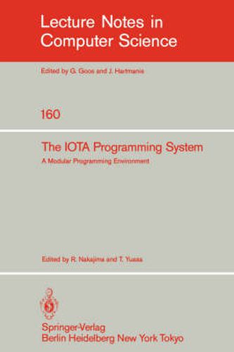 Cover image for The IOTA Programming System: A Modular Programming Environment