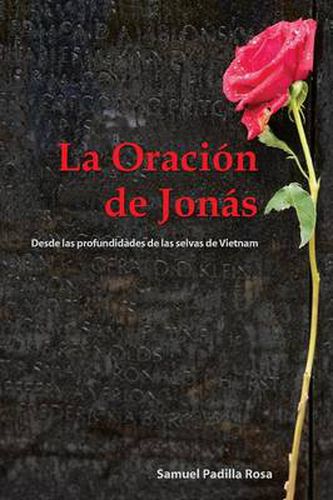 Cover image for La Oracion de Jonas: Desde Las Profundidades de Las Selvas de Vietnam