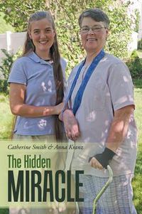 Cover image for The Hidden Miracle