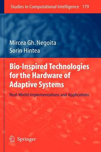 Cover image for Bio-Inspired Technologies for the Hardware of Adaptive Systems: Real-World Implementations and Applications