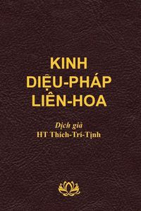 Cover image for Kinh Di&#7879;u Phap Lien Hoa (soft cover)