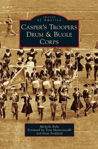 Cover image for Casper's Troopers Drum & Bugle Corps