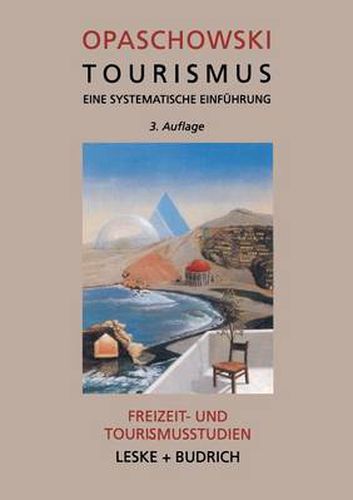 Cover image for Tourismus: Eine Systematische Einfuhrung Analysen Und Prognosen