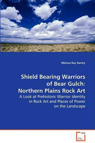 Cover image for Shield Bearing Warriors of Bear Gulch