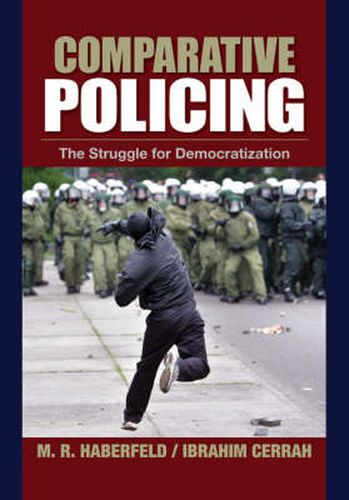 Cover image for Comparative Policing: The Struggle for Democratization