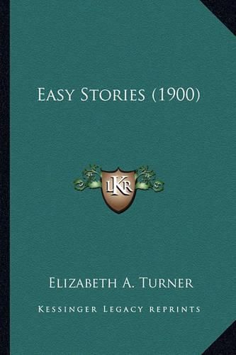 Cover image for Easy Stories (1900)