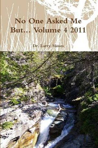 Cover image for No One Asked Me But... Volume 4 2011