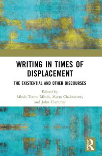 Cover image for Writing in Times of Displacement