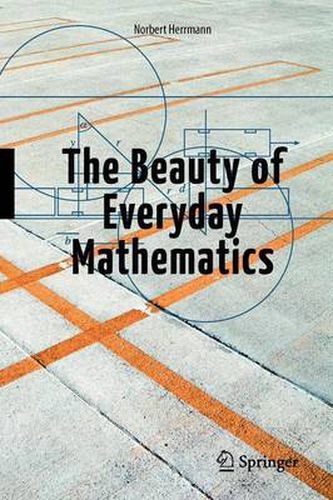 Cover image for The Beauty of Everyday Mathematics