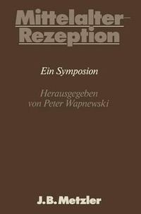 Cover image for Mittelalter-Rezeption: DFG-Symposion 1983