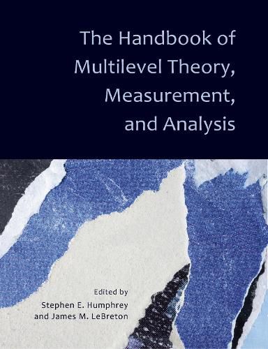 Cover image for The Handbook of Multilevel Theory, Measurement, and Analysis