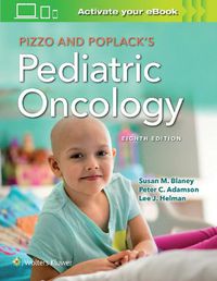 Cover image for Pizzo & Poplack's Pediatric Oncology