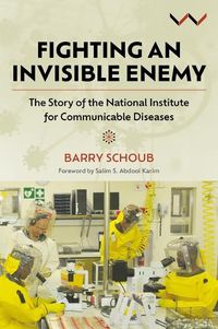 Cover image for Fighting an Invisible Enemy