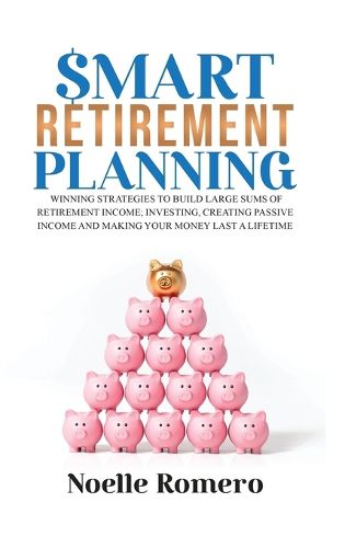 Cover image for Smart Retirement Planning