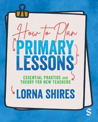 Cover image for How to Plan Primary Lessons